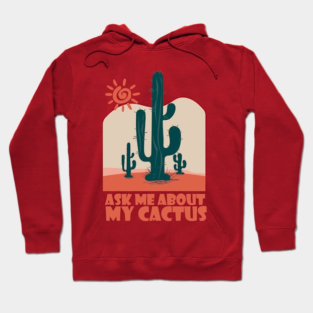 Ask me about My CACTUS Hoodie by Goldewin